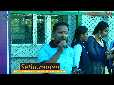 We can produce more Grandmasters from Madurai - by Sethuraman -Kalvi  Schools -MSSC-Chess Tournament