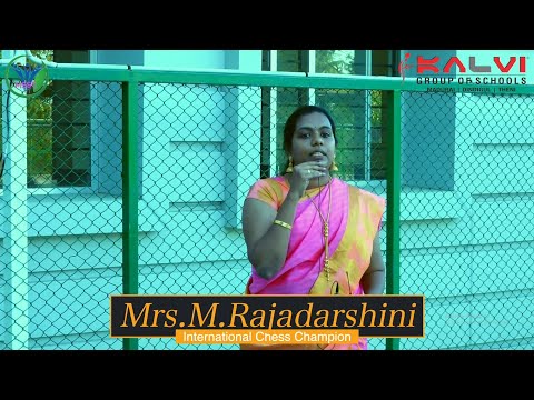 Compliments from International chess Champion - M.Rajadharshini - Kalvi School-MSSC-Chess Tournament