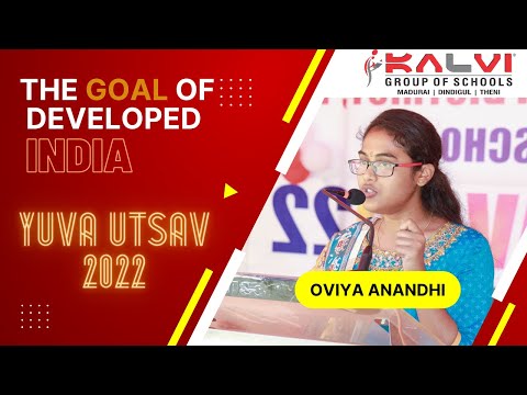 Nehru Yuva Kendra-Kalvi group of schools Oration of S OviyaAnandhi on The Goal Of Developed INDIA