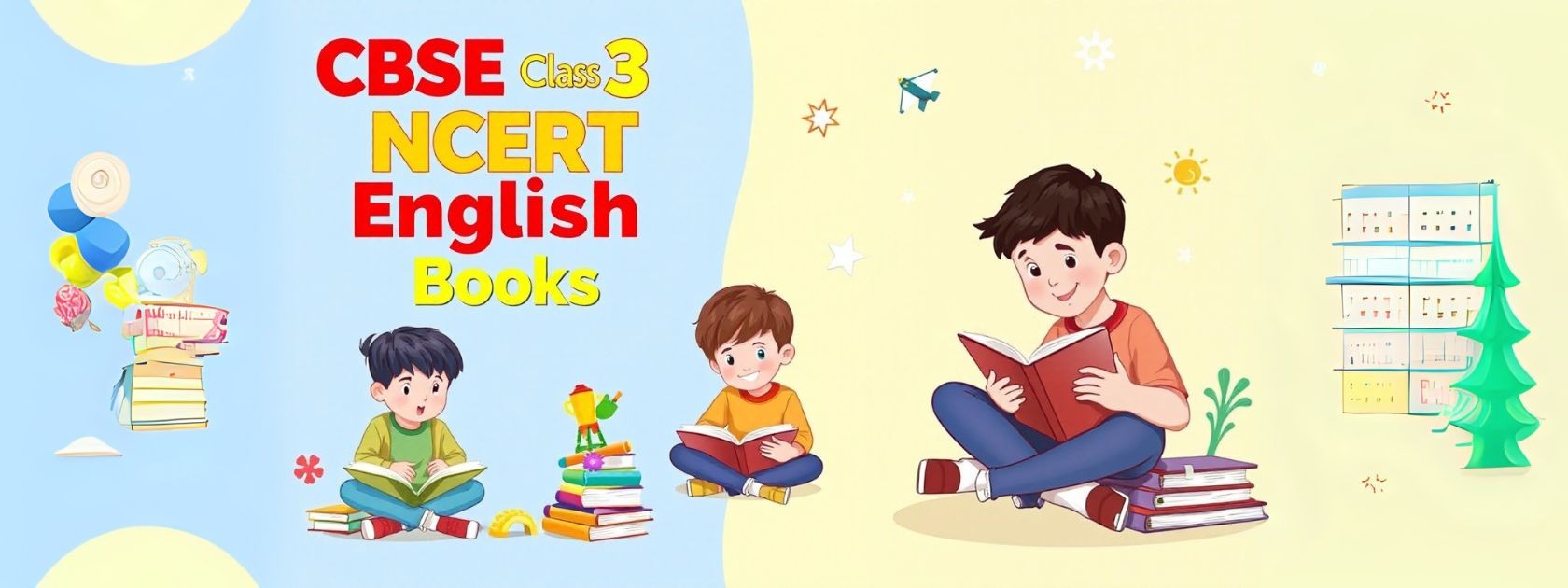 CBSE Class 3 NCERT English Books - Free Download