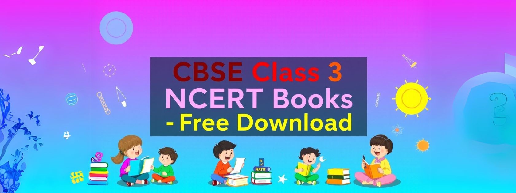 Download NCERT Class 3 Hindi Books - Free PDF