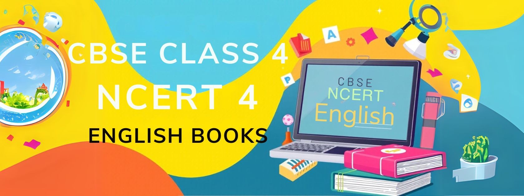 CBSE Class 4 NCERT English Books Free Download