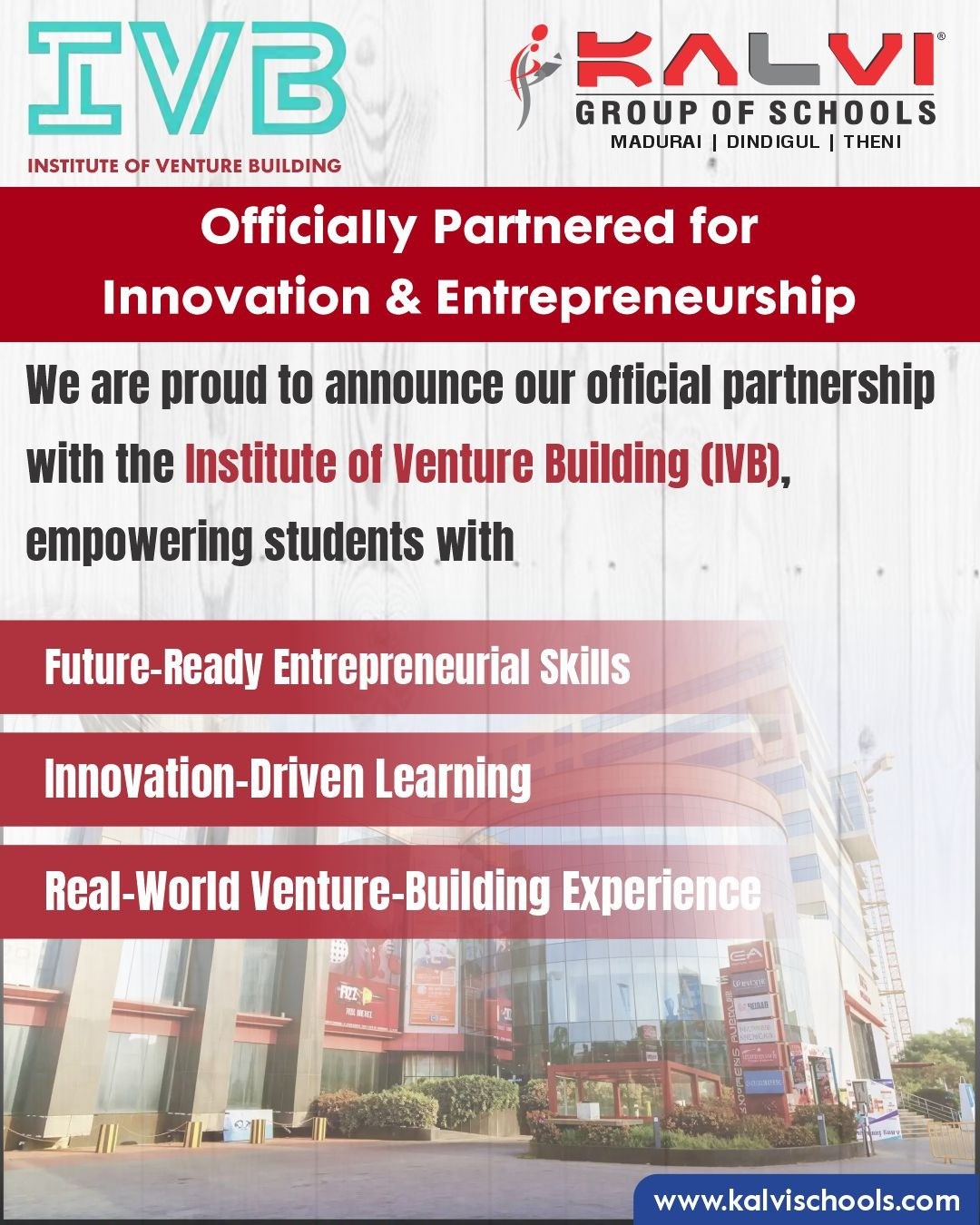 Kalvi Group of Schools has signed an MOU with the Institute of Venture Building (IVB)